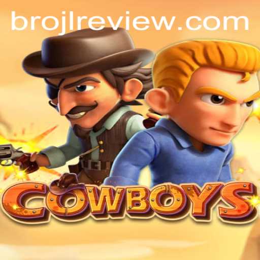 Exploring the World of COWBOYS: A Dive into BROJL